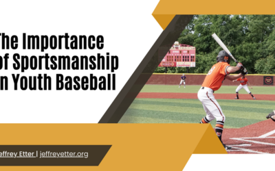 The Importance of Sportsmanship in Youth Baseball